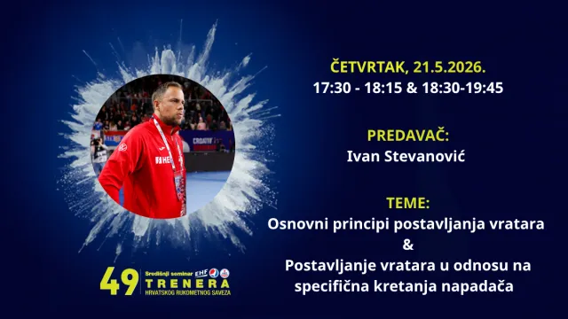 1. Seminar trenera vratara – Predstavljanje predavača: Ivan Stevanović